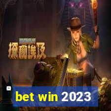 bet win 2023